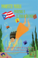 Monster Maria / Marisol Y El Huracan Maria