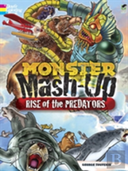 Monster Mash-Up--Rise Of The Predators