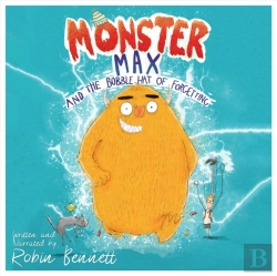 Bertrand.pt - Monster Max And The Bobble Hat Of Forgetting