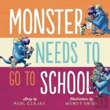 Monster Needs To Go To School