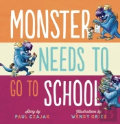 Monster Needs To Go To School