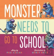 Monster Needs To Go To School