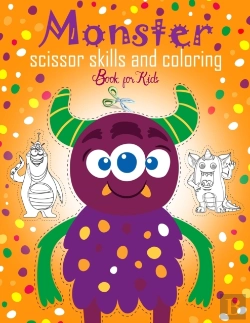 Bertrand.pt - Monster Scissor Skills And Coloring Book For Kids