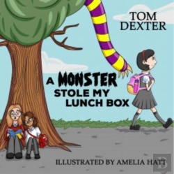 Bertrand.pt - Monster Stole My Lunch Box, A