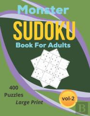 Monster Sudoku Puzzles Book For Adults Large Print