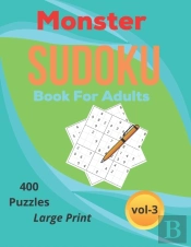 Monster Sudoku Puzzles Book For Adults Large Print
