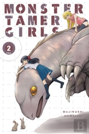 Monster Tamer Girls, Vol. 2