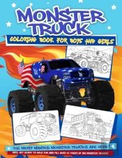 Monster Truck Coloring Book For Boys And Girls