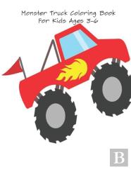 Monster Truck Coloring Book For Kids Ages 3-6