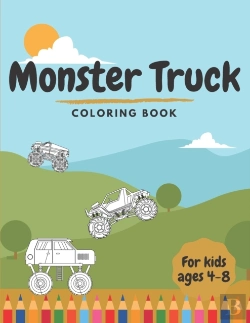 Bertrand.pt - Monster Truck Coloring Book For Kids Ages 4-8