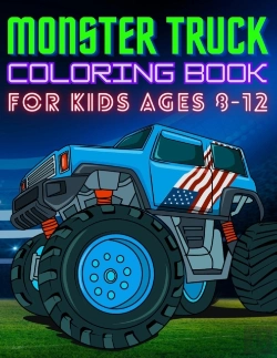 Bertrand.pt - Monster Truck Coloring Book For Kids Ages 8-12