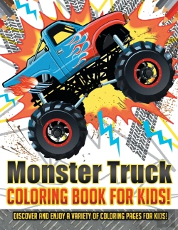 Bertrand.pt - Monster Truck Coloring Book For Kids! Discover And Enjoy A Variety Of Coloring Pages For Kids!