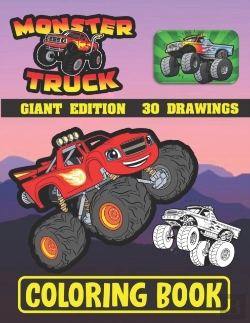 Bertrand.pt - Monster Truck Coloring Book ( Giant Edition 30 Drawings )