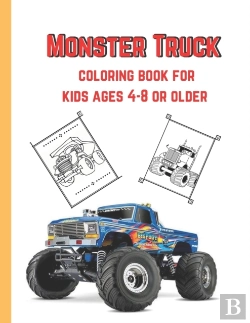 Bertrand.pt - Monster Truck Coloring Book Kids Ages 4-8 Or Older