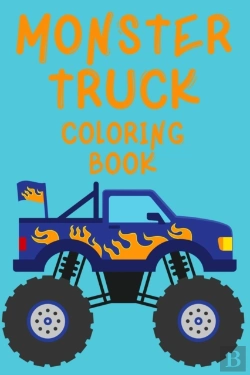 Bertrand.pt - Monster Truck Coloring Book.Trucks Coloring Book For Kids Ages 4-8. Have Fun!
