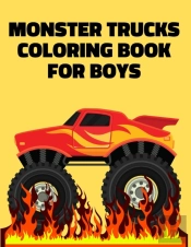 Monster Trucks Coloring Book For Boys