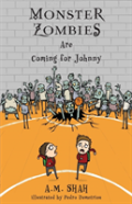 Monster Zombies Are Coming For Johnny