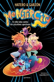 Monstercity 1 El Niño Lobo Contra Los Calcetines Apestosos