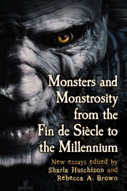 Bertrand.pt - Monsters And Monstrosity From The Fin De Siecle To The Millennium
