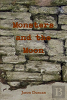 Monsters And The Moon