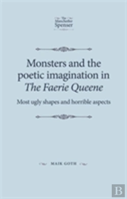 Bertrand.pt - Monsters And The Poetic Imagination In The Faerie Queene