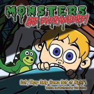 Monsters Are Everywhere!