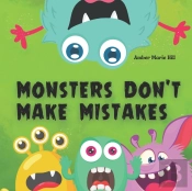 Monsters Don'T Make Mistakes
