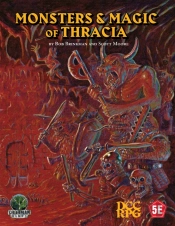 Monsters & Magic Of Thracia (5e+Dcc)