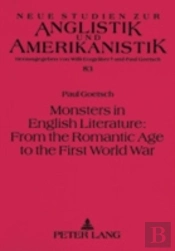 Monsters In English Literature: From The Romantic Age To The First World War