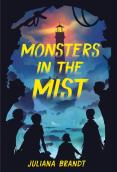 Monsters In The Mist