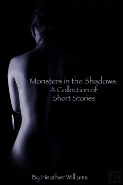 Bertrand.pt - Monsters In The Shadows: A Collection Of Short Stories