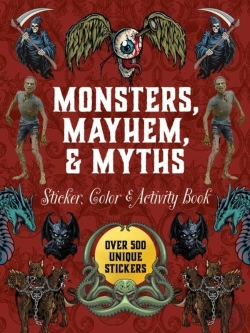 Bertrand.pt - Monsters, Mayhem, And Myths Sticker, Color & Activity Book