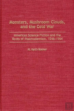 Bertrand.pt - Monsters, Mushroom Clouds, And The Cold War