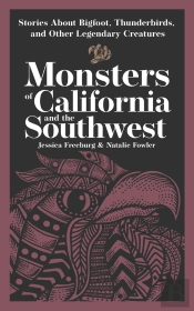 Monsters Of California & The Southwest