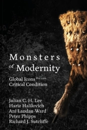 Monsters Of Modernity