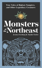 Monsters Of The Northeast