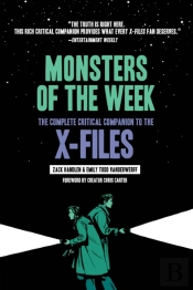 Monsters Of The Week: The Complete Critical Companion To The X-Files