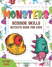 Monsters Scissor Skills Activity Book For Kids