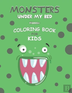 Bertrand.pt - Monsters Under My Bed Coloring Book For Kids