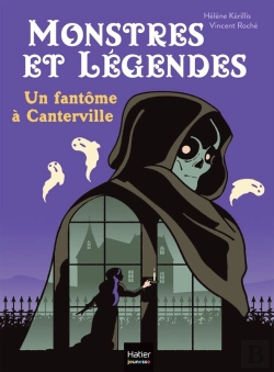 Bertrand.pt - Monstres Et Legendes - T03 - Monstres Et Legendes - Un Fantome A Canterville -  Ce1/Ce2 8/9 Ans