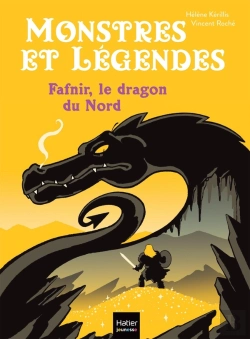 Bertrand.pt - Monstres Et Legendes - T04 - Monstres Et Legendes - Fafnir Et Le Dragon Du Nord - Ce1/Ce2 8/9 Ans