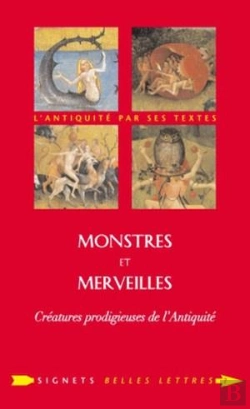 Bertrand.pt - Monstres Et Merveilles : Créatures Prodigieuses De L'Antiquité