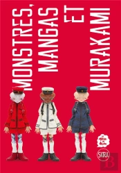 Monstres, Mangas Et Murakami