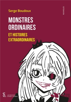 Bertrand.pt - Monstres Ordinaires Et Histoires Extraordinaires