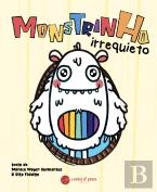 Monstrinho Irrequieto
