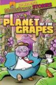 Monstrous Stories: Planet Of The Grapes