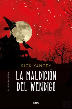 Bertrand.pt - Monstrumólogo 2. La Maldición Del Wendigo