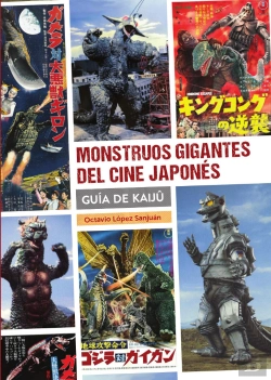 Bertrand.pt - Monstruos Gigantes Del Cine Japones Guia De Kaiju