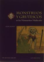 Monstruos Y Grutescos En Los Manuscritos Medievales, Los