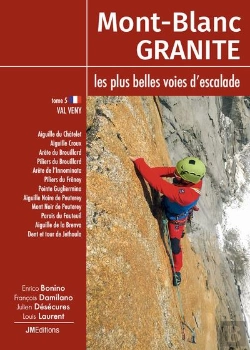 Bertrand.pt - Mont-Blanc Granite Tome 5 : Les Plus Belles Voies D'Escalade Du Mont-Blanc